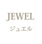 JEWEL �`�W���G���`