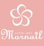 Mornail �`���A�l�C���`