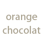 orange*chocolat�`�I�����W�V���R���`